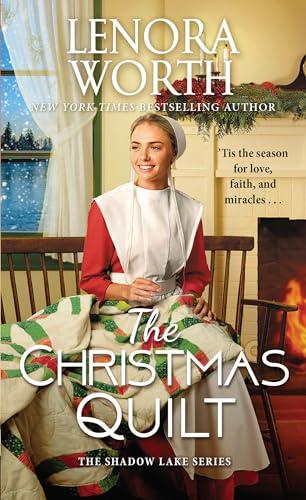 The Christmas Quilt (The Shadow Lake Series, Bk. 3)