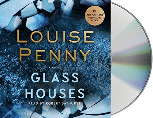 Glass Houses (Chief Inspector Gamache, Bk. 13)