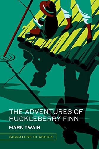 The Adventures of Huckleberry Finn (Signature Classics)