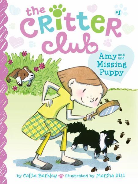 Amy and the Missing Puppy (The Critter Club, Bk. 1)