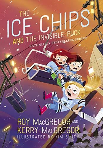 The Ice Chips and the Invisible Puck (Ice Chips Series, Bk. 3)