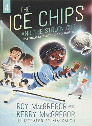 The Stolen Cup (Ice Chips, Bk. 4)