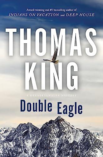 Double Eagle (A DreadfulWater Mystery, Bk. 7)