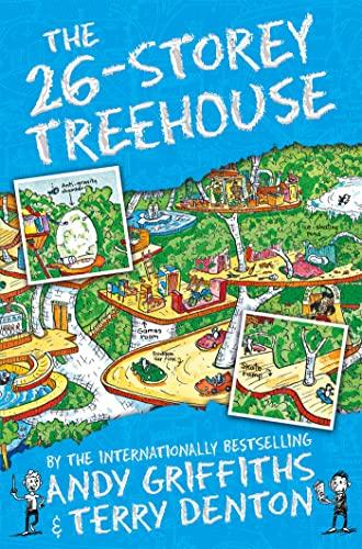 The 26 Storey Treehouse (The Treehouse Series, Bk. 2)