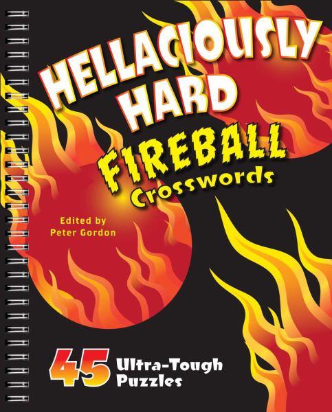 Hellaciously Hard Fireball Crosswords