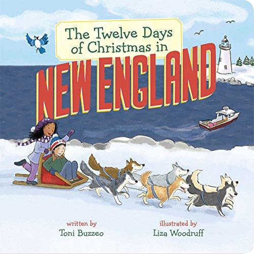 The Twelve Days of Christmas in New England (The Twelve Days of Christmas in America)