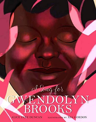 A Song for Gwendolyn Brooks (People Who Shaped Our World)