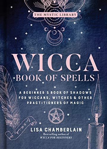 Wicca Book of Spells (The Mystic Library)