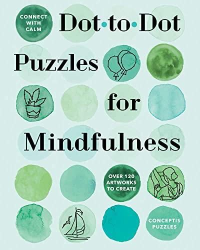 Dot-to-Dot Puzzles for Mindfulness (Connect With Calm)