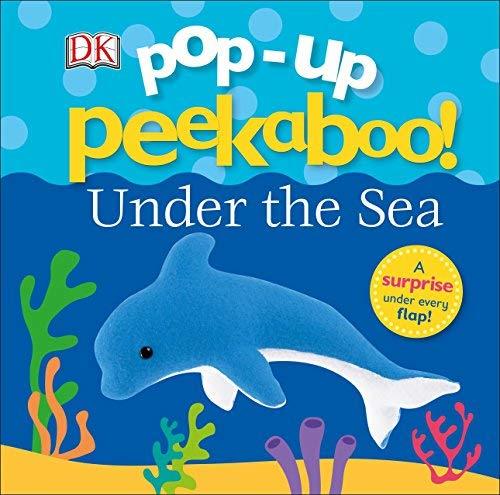 Under the Sea (Pop-Up Peekaboo!)