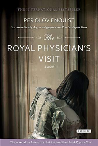 The Royal Physician's Visit