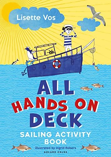 All Hands on Deck: Sailing Activity Book