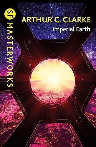 Imperial Earth (SF Masterworks)