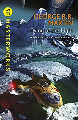Dying Of The Light (SF Masterworks)