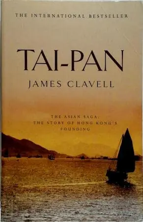 Tai-Pan (The Asian Saga, Bk. 2)