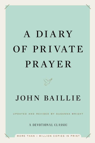 A Diary of Private Prayer (Updated and Revised)