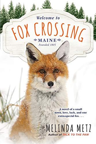 Fox Crossing (A Fox Crossing, Maine, Bk. 1)