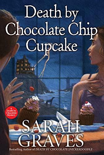 Death by Chocolate Chip Cupcake (A Death by Chocolate Mystery, Bk. 5)