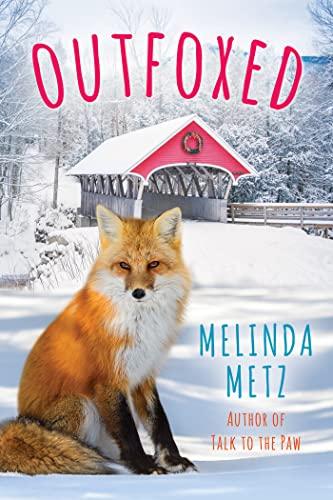 Outfoxed (A Fox Crossing, Maine Novel, Bk. 3)