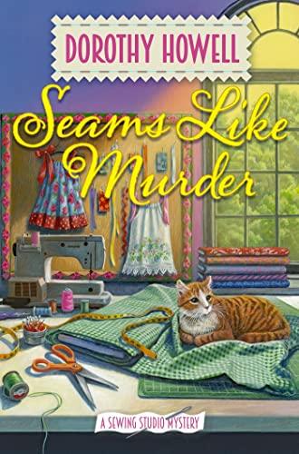 Seams Like Murder (A Sewing Studio Mystery, Bk. 1)