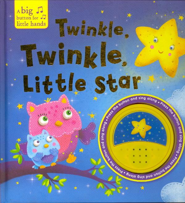 Twinkle, Twinkle, Little Star (A Big Button for Little Hands)