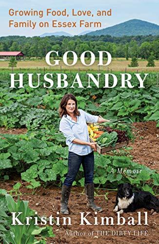 Good Husbandry: A Memoir