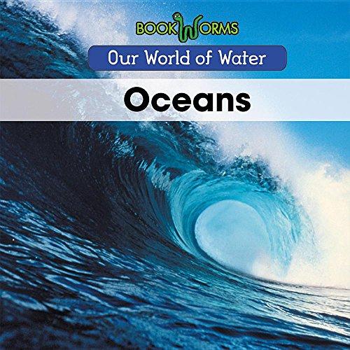 Oceans (Our World of Water)