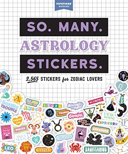 So. Many. Astrology Stickers.: 2,565 Stickers for Zodiac Lovers