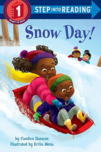 Snow Day! (Step Into Reading, Step 1)