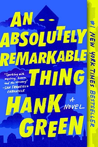An Absolutely Remarkable Thing (The Carls, Bk. 1)