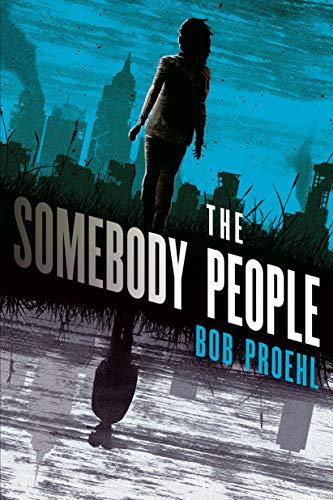 The Somebody People (The Resonant Duology, Bk. 2)