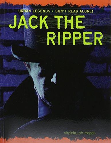 Jack the Ripper (Urban Legends: Don't Read Alone!)