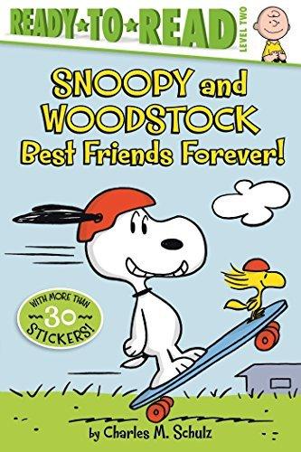 Snoopy and Woodstock: Best Friends Forever! (Peanuts, Ready-To-Read, Level 2)