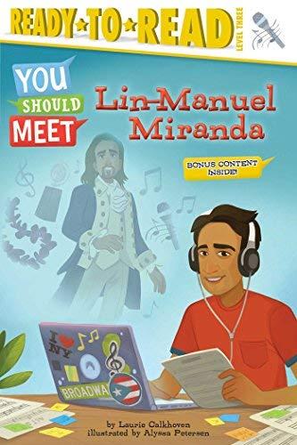 Lin-Manuel Miranda (You Should Meet, Ready-To-Read, Level 3)