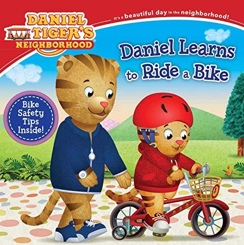 Daniel Learns to Ride a Bike (Daniel Tiger's Neighborhood)