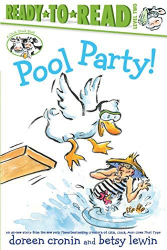 Pool Party! (A Click Clack Book, Ready-To-Read, Level 2)