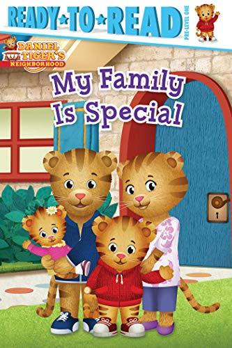 My Family Is Special (Daniel Tiger's Neighborhood, Ready-To-Read Pre-Level One)