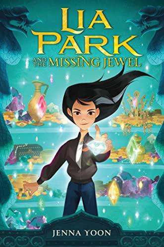 Lia Park and the Missing Jewel (Bk. 1)