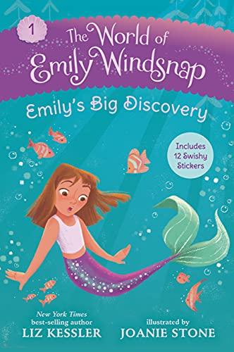Emily's Big Discovery (The World of Emily Windsnap, Bk. 1)