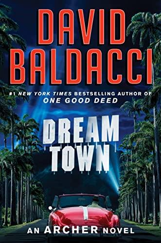 Dream Town (An Archer Novel, Bk. 3 -  Large Print)