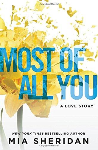 Most of All You: A Love Story