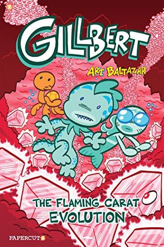 The Flaming Carats Evolution (Gillbert, Volume 3)