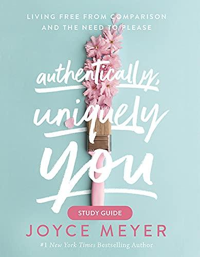 Authentically, Uniquely You Study Guide