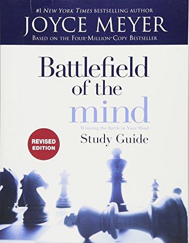 Battlefield of the Mind Study Guide: Winning The Battle in Your Mind (Revised Edition)