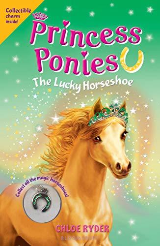 The Lucky Horseshoe (Princess Ponies, Bk. 9)