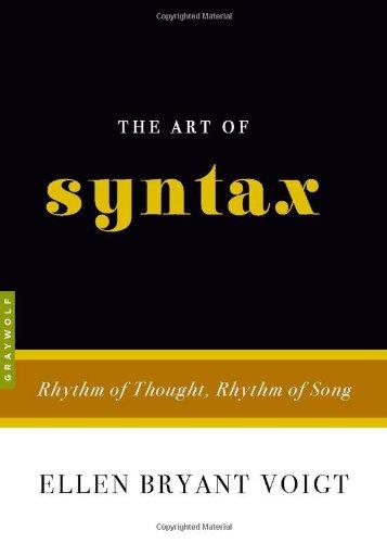 The Art of Syntax: Rhythm of Thought, Rhythm of Song (Art of...)