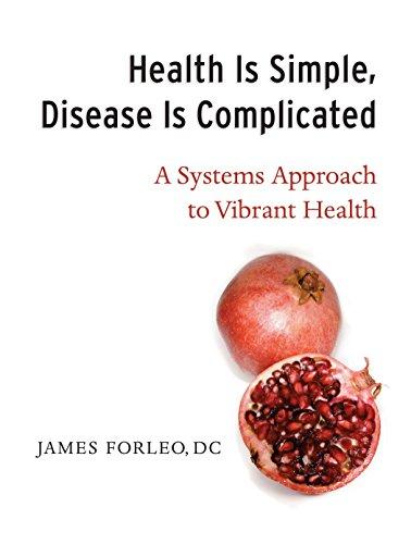 Health Is Simple, Disease Is Complicated