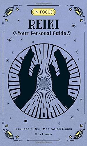 Reiki: Your Personal Guide (In Focus)