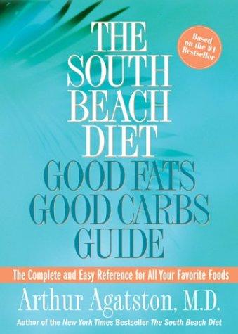 South Beach Diet Good Fats/Good Carbs Counter