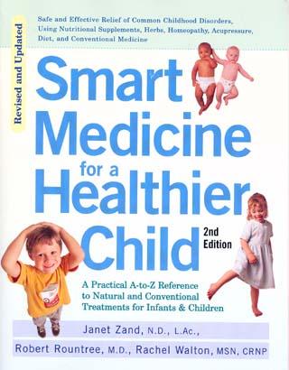 Smart Medicine for a Healthier Child (2nd Edition)